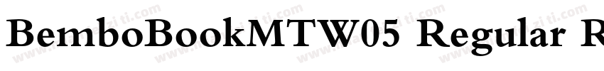 BemboBookMTW05 Regular Regular字体转换